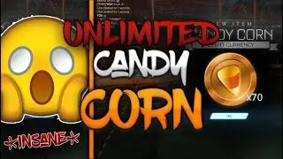 Insane New Rocket League Tactic To Get Unlimited Candy Corn *Insane Footage* MUST WATCH