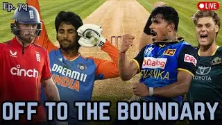 Off To The Boundary Ep. 74| ENGLAND SMASH WINDIES! BGT Preview! Sri Lanka On A Rampage!
