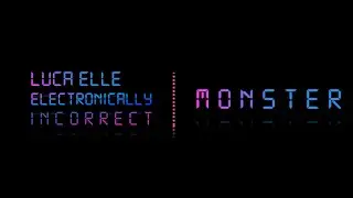 Luca Elle - MONSTER (Original Mix) [Deep House/Nu Disco]