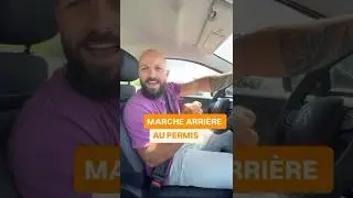 EXAMEN PERMIS : MARCHE ARRI&Egrave;RE EN LIGNE DROITE