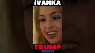 ✅ Ivanka Trump Model !