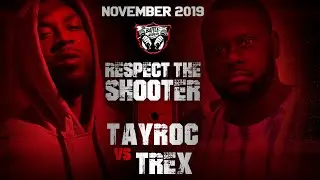 TAY ROC VS T-REX  #RespectTheShooter TRAILER