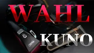 Необычные особенности машинки для стрижки Wahl KUNO