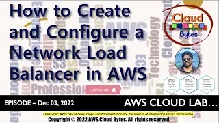 AWS Lab - How to Create and Configure a Network Load Balancer in AWS