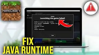 How To Fix Unable To Locate Java Runtime On Minecraft Error - Launching Game Failed