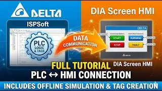 Delta PLC & HMI Programming | Communication, Tag Creation, and Screen Customization