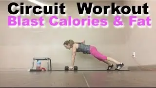 22 Min. Full Body Workout - Circuit to Blast Calories & Fat