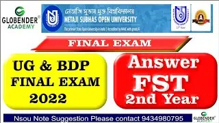NSOU FST ANSWER FINAL EXAM   2022|| Netaji Subhas Open University Team-End Examination ALL SET