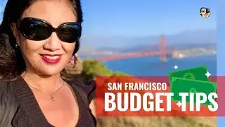 Money Saving Tips For San Francisco (aka San Francisco On A Budget...as good as it gets)