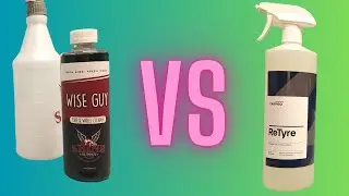 Top Rated Tire Cleaners! Which One Is Best? (CarPro Retyre V Shine Supply Wise Guy)