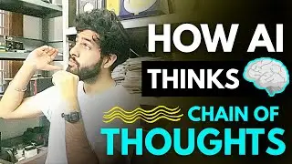 The Secret Behind How AI Thinks - Chain of Thought Explained | Danial Rizvi