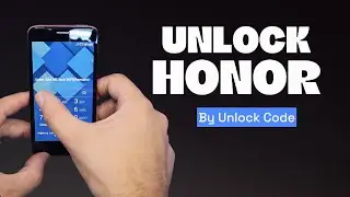 How to Unlock an Honor Phone by Unlock Code.