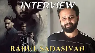 Interview with Rahul Sadasivan, Director - #Bhoothakalam and #bramayugam