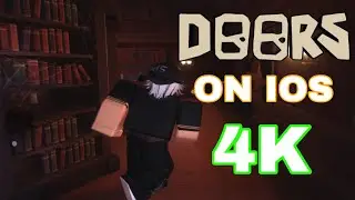 ROBLOX DOORS 👁️ | Daily Run [4K 60 FPS] With My New IOS
