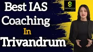 Best IAS Coaching in Trivandrum | Top UPSC Coaching in Trivandrum