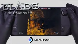 Blade of Darkness | Steam Deck Gameplay | Steam OS