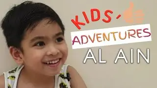 AL AIN CITY KIDS' ADVENTURES -, UAE _ Family Trip Destination _ HILI EQUESTRIAN | The S Squad