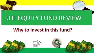 UTI Equity Fund Reveiw