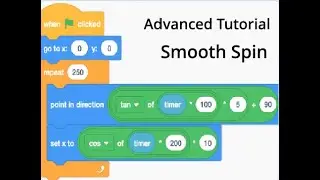 Smooth Spin Tutorial (Scratch 3.0)