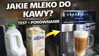 Jakie mleko do kawy / Ekspres Siemens EQ6 latte macchiato po 5000 kaw  / wymiana zaworu ceramicznego