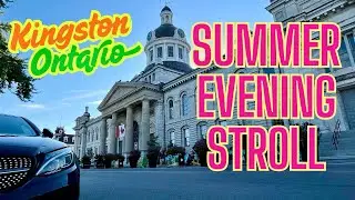 Kingston Ontario: Evening Walk From Battery Park To Brock St. Pier.