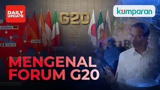 Mengenal G20, Forum yang Mencakup 60 Persen Populasi Dunia
