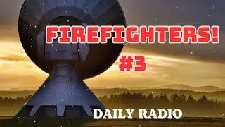 Firefighters! #3 | 1949 Classic Radio - DAILY RADIO