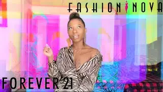 FASHION NOVA & FOREVER 21 DRESS TRYON HAUL | QUIK LOOKBOOK DURING QUARANTINE