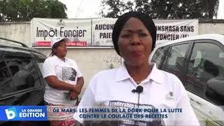 08 Mars: Les femmes de la DGRK pour la lutte contre le coulage des recettes