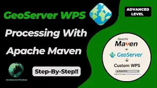 Mastering GeoServer WPS: Build Custom Processes with Apache Maven