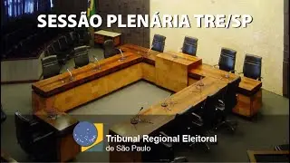 ⚖️ Sess&atilde;o Plen&aacute;ria TRE/SP - 06/12/2024