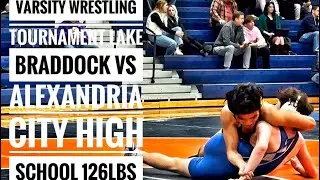 Varsity Wrestling Tournament Lake Braddock Vs Alexandria City high school 126lbs
