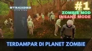 (#1) Mendarat Di Planet Penuh Zombie - STRANDED : ALIEN DAWN INDONESIA