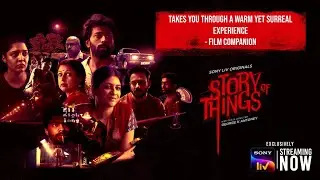 Story of Things | Trailer | Hindi | Aditi, Ritika, Shanthnu | Sony LIV Originals | Streaming Now