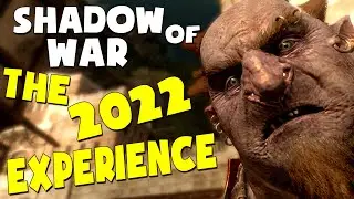 Middle Earth: Shadow of War Funny Moments | THE 2022 EXPERIENCE (2022)