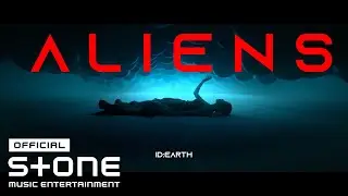 ID:Earth (아이디얼스) - ALIENS MV