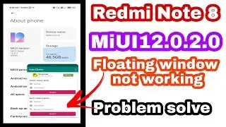 Redmi Note 8 MIUI 12 Floating Window New update ,Features solution | Floating window not working