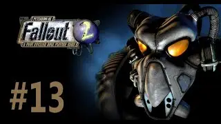 Peteando al Fallout 2: A Post Nuclear Role Playing Game #13