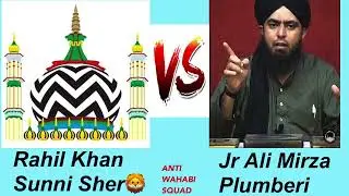 BIG DEBETE RAHIL KHAN SUNNI VS ALI MIRZA ENGINEER JR ||