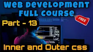 Web development full course || Internal Css in html and External Css in html