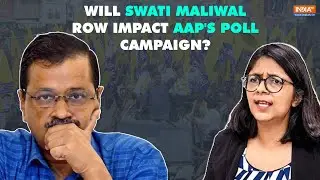Swati Maliwal Row: How The Controversy Is Affecting Arvind Kejriwal&rsquo;s campaign for Lok Sabha polls?