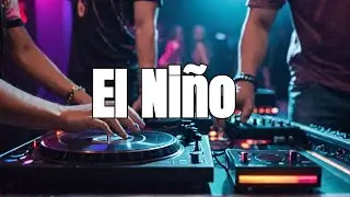 El Ni&ntilde;o by Agnelli & Nelson (Storm REMIX)