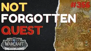 Not Forgotten | [QUEST] | [Thaldraszus] | WoW Dragonflight | ID: 74293