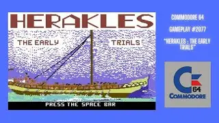 Herakles : The Early Trials (Commodore 64 / Gameplay #2077)