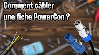 Comment c&acirc;bler un PowerCON ?