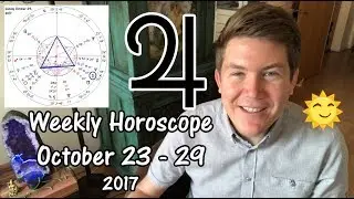 Weekly Horoscope for October 23 - 29 October 2017 | Gregory Scott Horoscopes