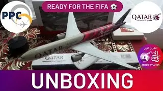 Распаковка Boeing 777-300ER Qatar Airways FIFA World Cup 1:200 PPC Holland
