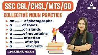 SSC CGL/ CHSL/ MTS/ GD | Collective Noun Practice | English By Pratibha Mam