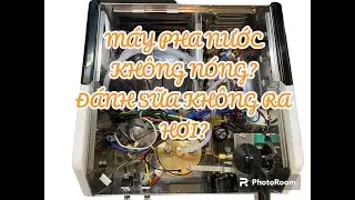 Máy Pha Milesto Không Nóng Nước? Đánh Sữa Không Ra Hơi? Cách Khắc Phục