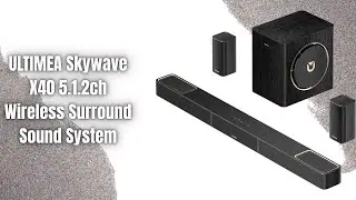 ULTIMEA Skywave X40 Review | 5.1.2ch Dolby Atmos Soundbar &ndash; 530W of Pure Power!